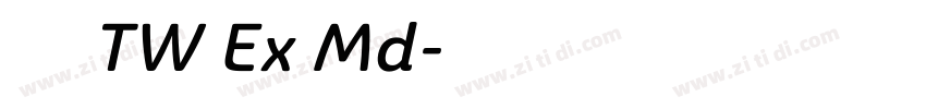 有愛圓體 TW Ex Md字体转换